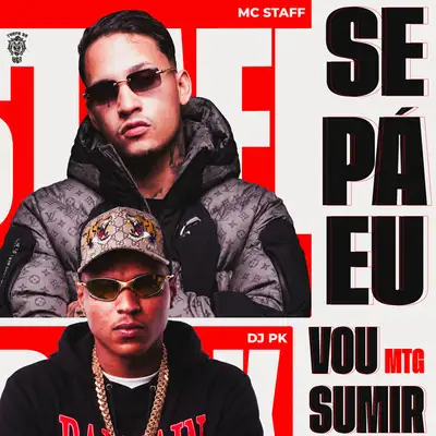 Обкладинка: SE PÁ EU VOU SUMIR MTG — Mc Staff