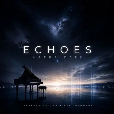 Обкладинка: Echoes After Dark - Iris Dee Jay Remix — Vanessa Hadorn