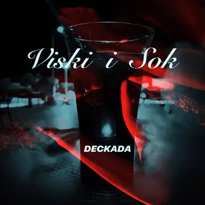 Обкладинка: Viski i Sok — DECKADA