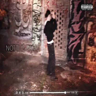 Обкладинка: NOT THE SAME — splassheedd
