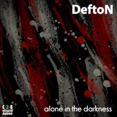 Обкладинка: Alone in the Darkness — DeftoN