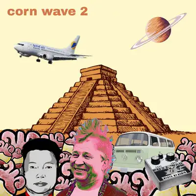 Обкладинка: pizza hut in tenochtitlan — corn wave 2
