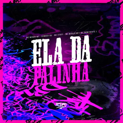 Обкладинка: Ela Da Palinha — MC Menor MT