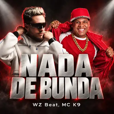 Обкладинка: Nada De Bunda — WZ Beat