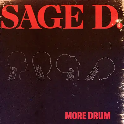 Cover art: More Drum — SAGE D.