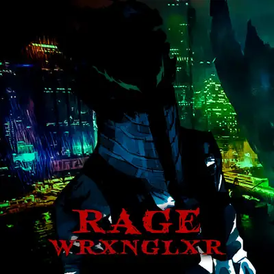 Обкладинка: Rage — wrxnglxr