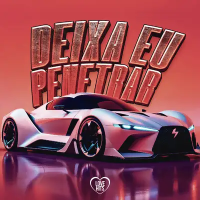 Обкладинка: Deixa Eu Penetrar — Mc Staff