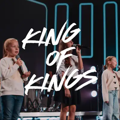 Обкладинка: KING OF KINGS — Living Water Worship Kids