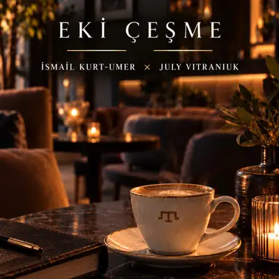 Обкладинка: EKİ ÇEŞME — Ismail Kurt_Umer