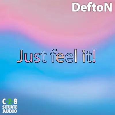 Cover art: Just Feel It — DeftoN