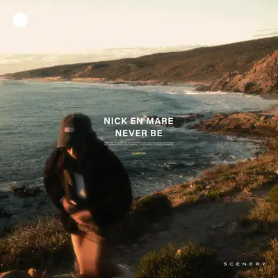 Обкладинка: Never Be — Nick En Mare