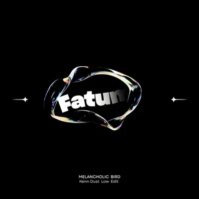 Обкладинка: Fatum - Kenn Dust Low Edit — Melancholic Bird