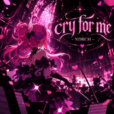 Cover art: Cry for Me - Epic Version — NDRCH