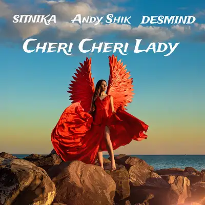 Обкладинка: Cheri Cheri Lady (Remake) — Andy Shik