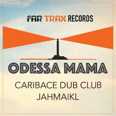 Обкладинка: Odessa Mama (Dub) — Jahmaikl