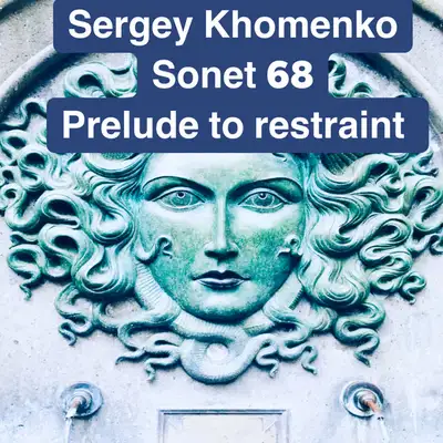 Обкладинка: Sonet 68 Prelude to Restraint — Sergey Khomenko