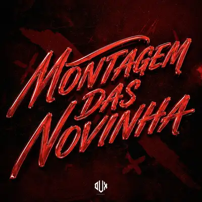 Обкладинка: Montagem das Novinha — DJ FELYPINHO 013