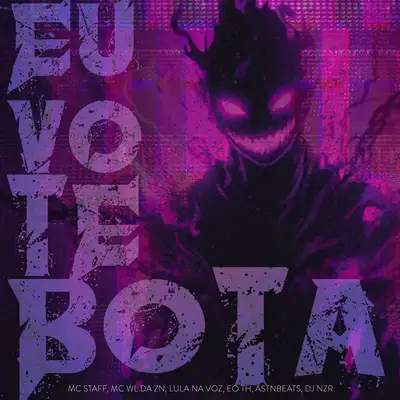 Обкладинка: Eu Vou Te Botar — Mc Staff