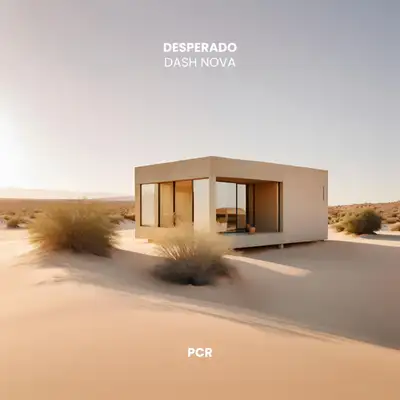 Обкладинка: Desperado — Dash Nova