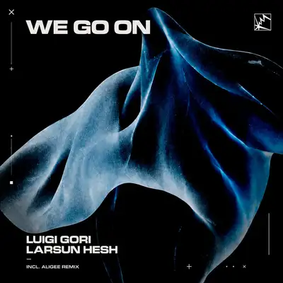 Обкладинка Larsun Hesh — We Go On