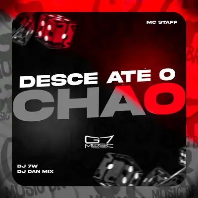 Обкладинка: Desce Até o Chão — Mc Staff