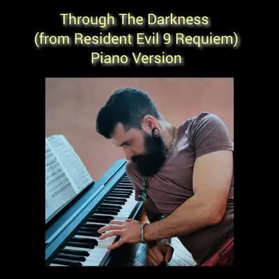 Обкладинка: Through The Darkness - Piano Version — Михайло Терещенко (Michael Piano)