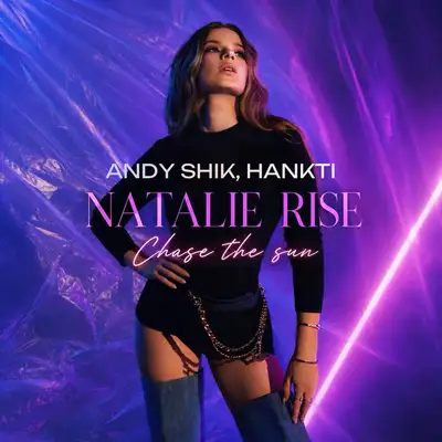 Обкладинка: Chase the sun — Natalie Rise