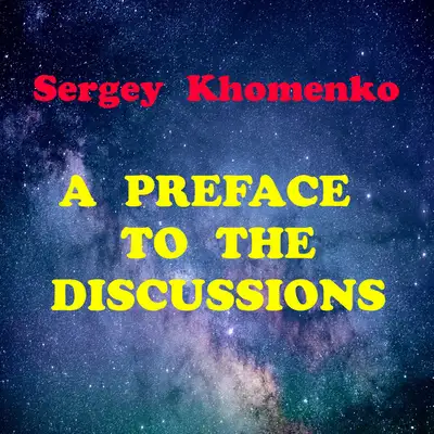 Обкладинка Sergey Khomenko — A Preface to the Discussions
