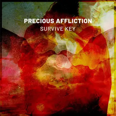 Обкладинка Precious Affliction — Survive Key