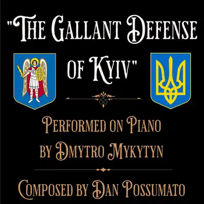 Обкладинка: The Gallant Defense of Kyiv — Dmytro Mykytyn