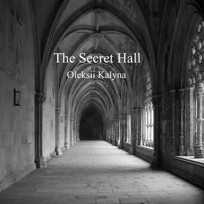 Обкладинка: The Secret Hall — Oleksii Kalyna