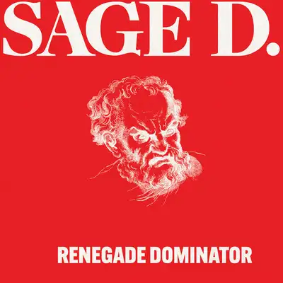 Cover art: Renegade Dominator — SAGE D.