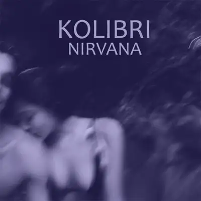 Обкладинка: Нирвана — Kolibri