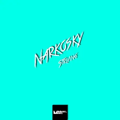 Обкладинка NarkoSky — Striving