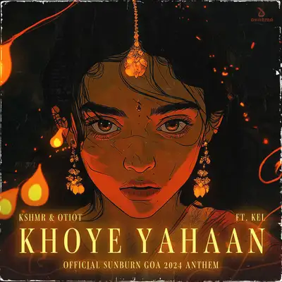 Обкладинка OTIOT — Khoye Yahaan (Official Sunburn Goa 2024 Anthem)