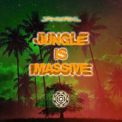 Обкладинка Jahmaikl — Jungle Is Massive
