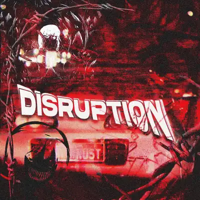 Обкладинка: DISRUPTION — GXNRC
