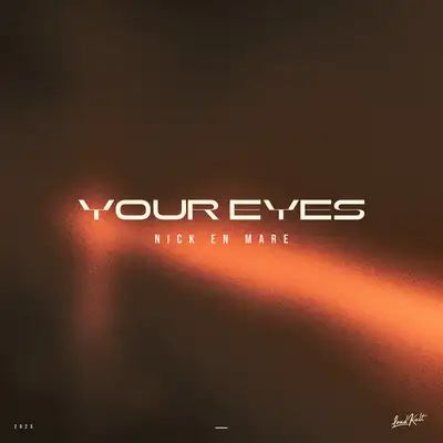 Обкладинка: Your Eyes — Nick En Mare