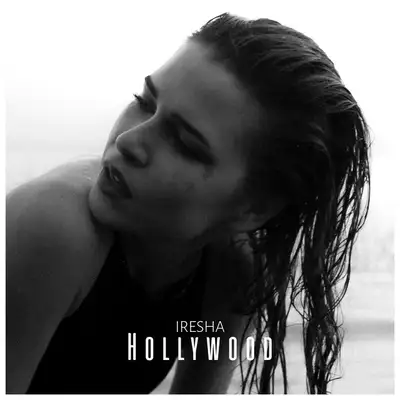 Обкладинка: Hollywood — IRESHA