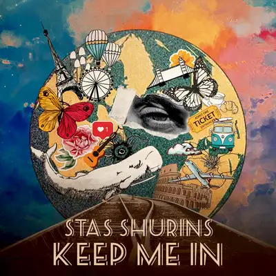 Обкладинка: Keep Me In — Stas Shurins