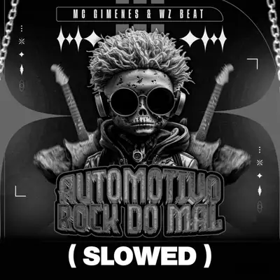 Обкладинка: Automotivo Rock do Mal - SLOWED — WZ Beat