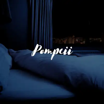 Обкладинка: Pompeii — Dash Nova