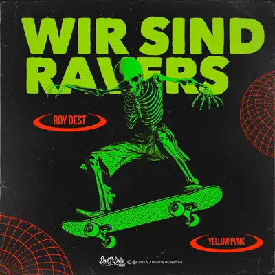 Обкладинка: Wir Sind Ravers — Roy Dest