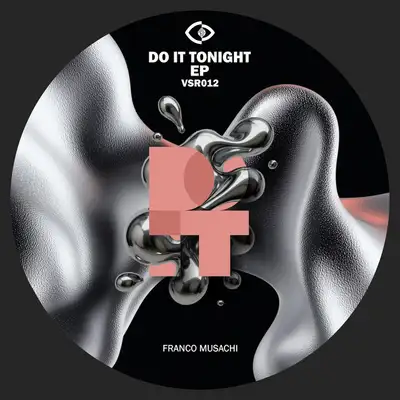 Обкладинка Franco Musachi — Do It Tonight EP