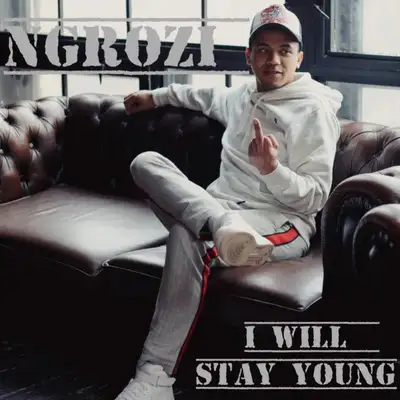 Обкладинка: I will stay young — Ngrozi