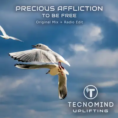 Обкладинка Precious Affliction — To Be Free