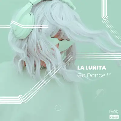 Обкладинка La Lunita — Go Dance EP