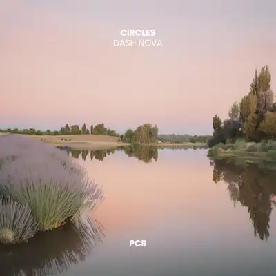 Обкладинка: Circles — Dash Nova