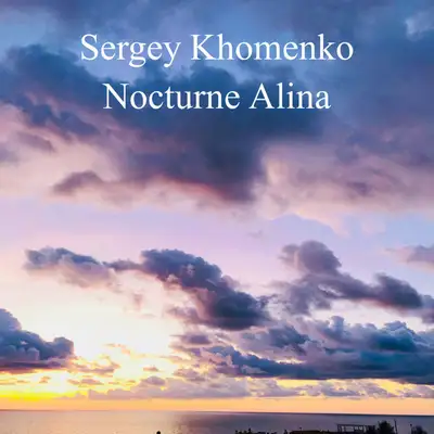 Обкладинка: Nocturne Alina — Sergey Khomenko