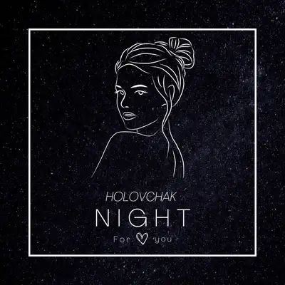 Обкладинка: Night — HOLOVCHAK